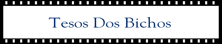 [banner - tesos dos bichos]